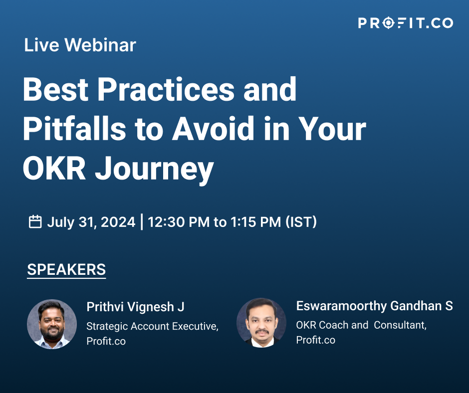 Best Practices and Pitfalls to Avoid in Your OKR Journey